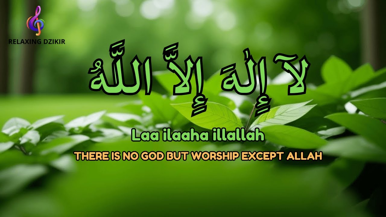 Daily Dzikir Calm LAILAHAILLALLAH for Stress Relief