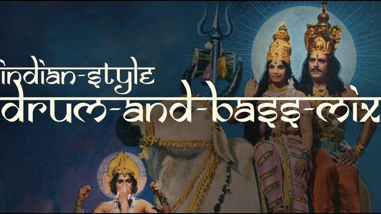 indian drum and bass mix Vol.1