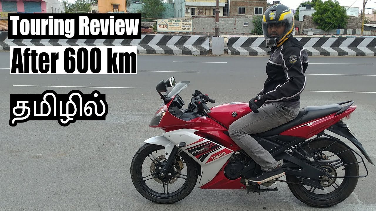 Yamaha R15s Touring Review after 600km Ride in tamil | Tamil | B4Choose