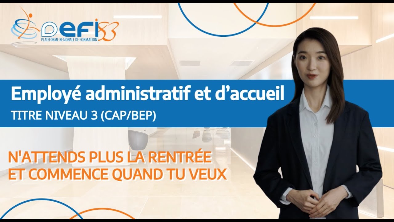 DEFI83 - Titre Pro Employé(e) administratif et d'accueil