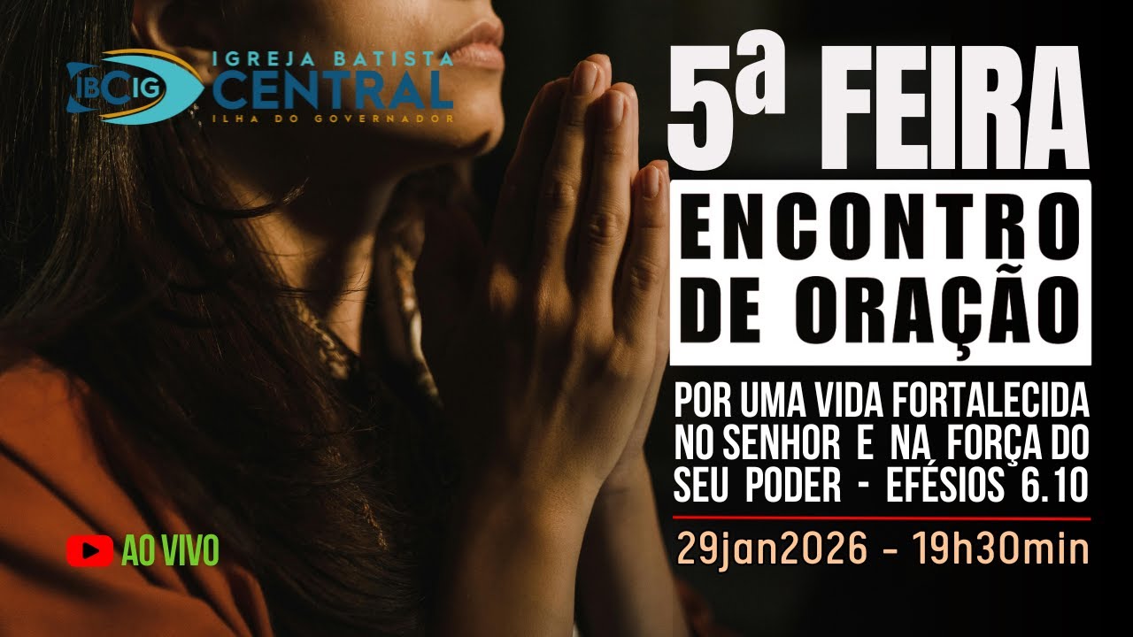 CULTO DE ORAÇÃO || 29jan2026 || 19h30min