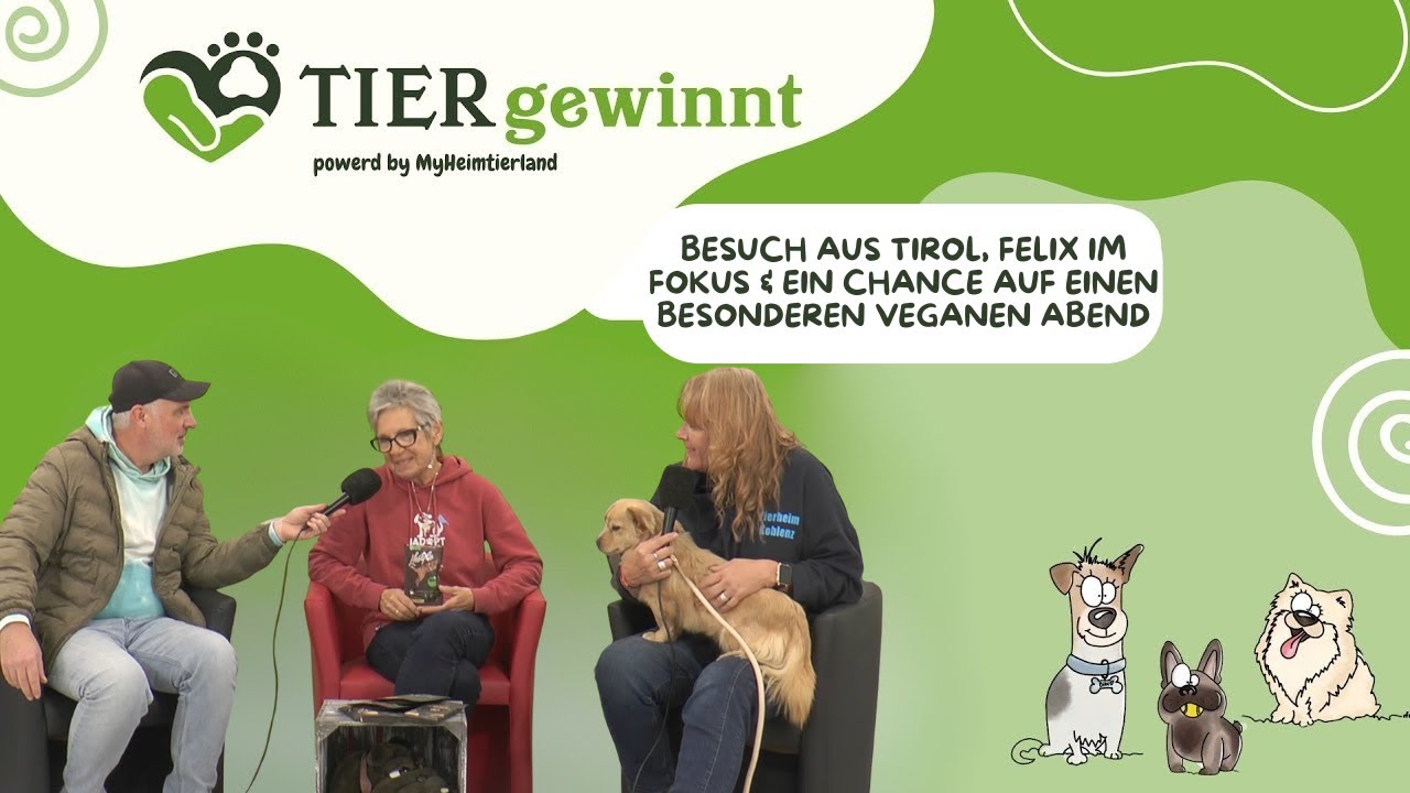 (Folge 117) – Besuch aus Tirol, Felix im Fokus & ein Chance auf einen besonderen veganen Abend