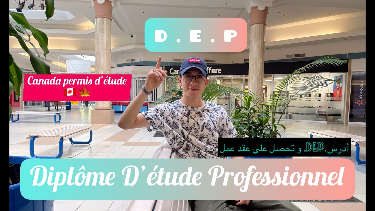 [Vlog11] assurer un permis de Travail après le DEP. كل ما يجب معرفته (تكلفة، مدة…)