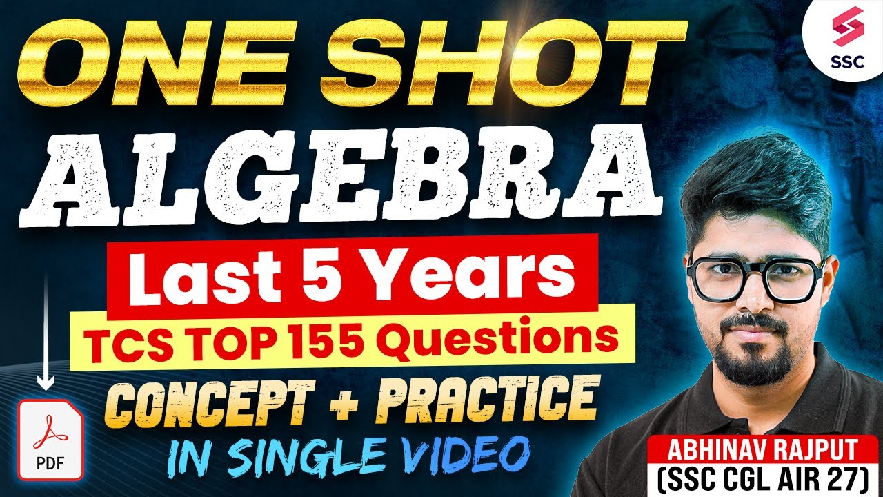 Complete Algebra for SSC CGL 2025 | Top Algebra Questions for SSC CGL | Algebra by Abhinav Rajput