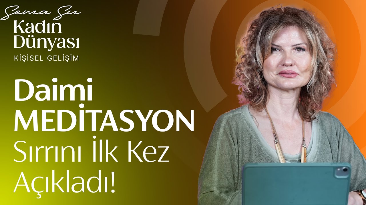 MEDİTASYON HİÇ BÖYLE FARKLI ANLATILMAMIŞTI!