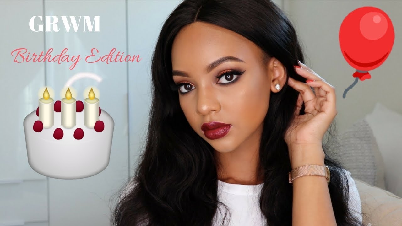 GRWM: Birthday Edition | 