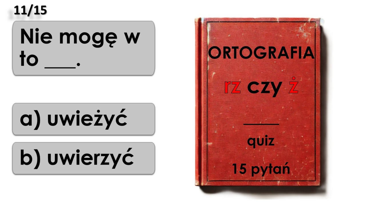 Quiz Ortograficzny: &bdquo;RZ&rdquo; czy &bdquo;Ż&rdquo;? Sprawdź swoją wiedzę!