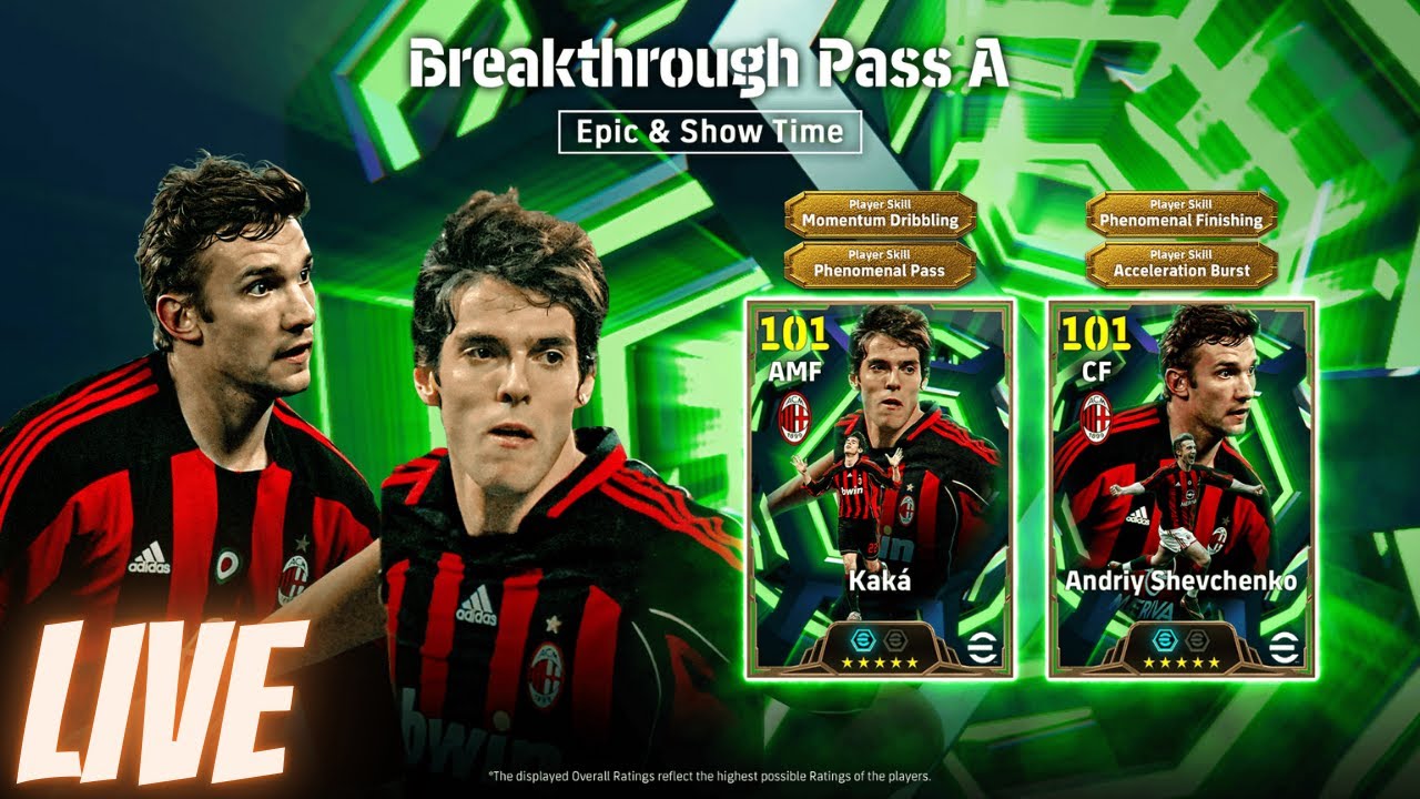 LIVE [eFootball 2026] Epic&ShowTime Breakthrough Pass A！