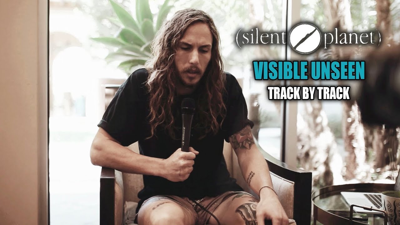 Silent Planet | Visible Unseen | Track-By-Track Analysis