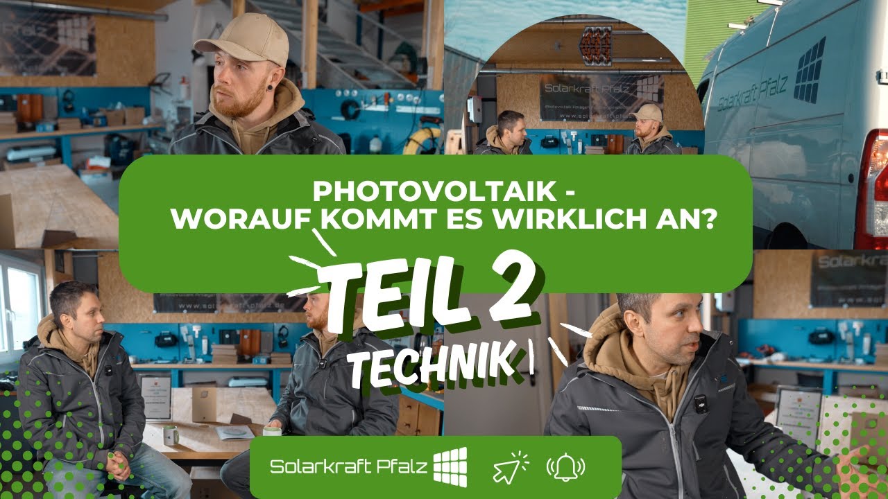 PV Serie TEIL 2 - Worauf kommt es wirklich an? Technik