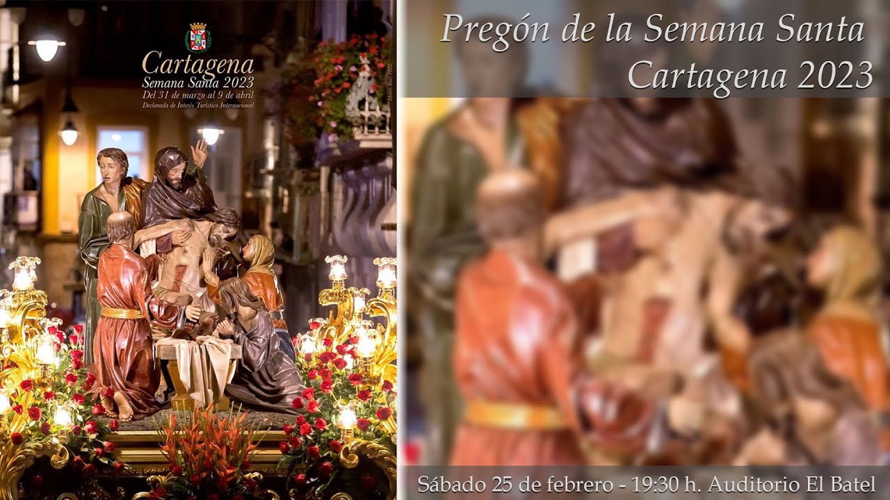 Pregón de la Semana Santa de Cartagena 2023
