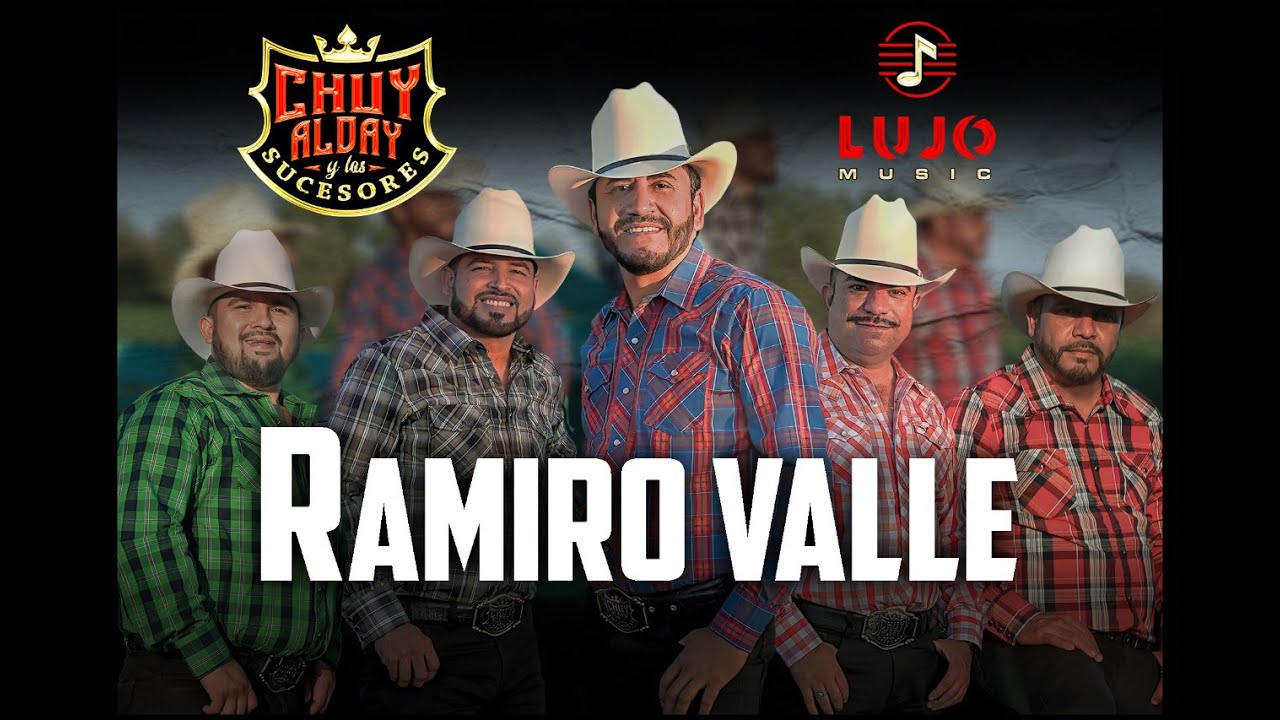 Chuy Alday Y Los Sucesores - Ramiro Valle