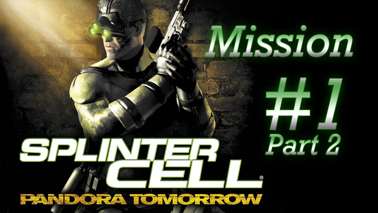 [PC/HD] Splinter Cell: Pandora Tomorrow - Миссия 1 - Дили, Тимор [Часть 2/2]