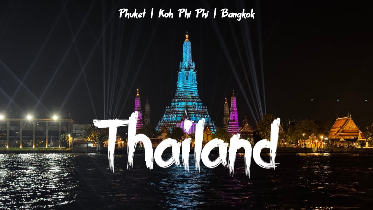 Thailand | Land of Islands and Temples