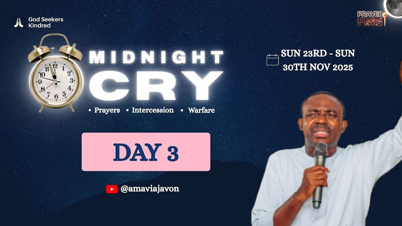 MIDNIGHT CRY | DAY 3 | Pastor Amavi Ajavon