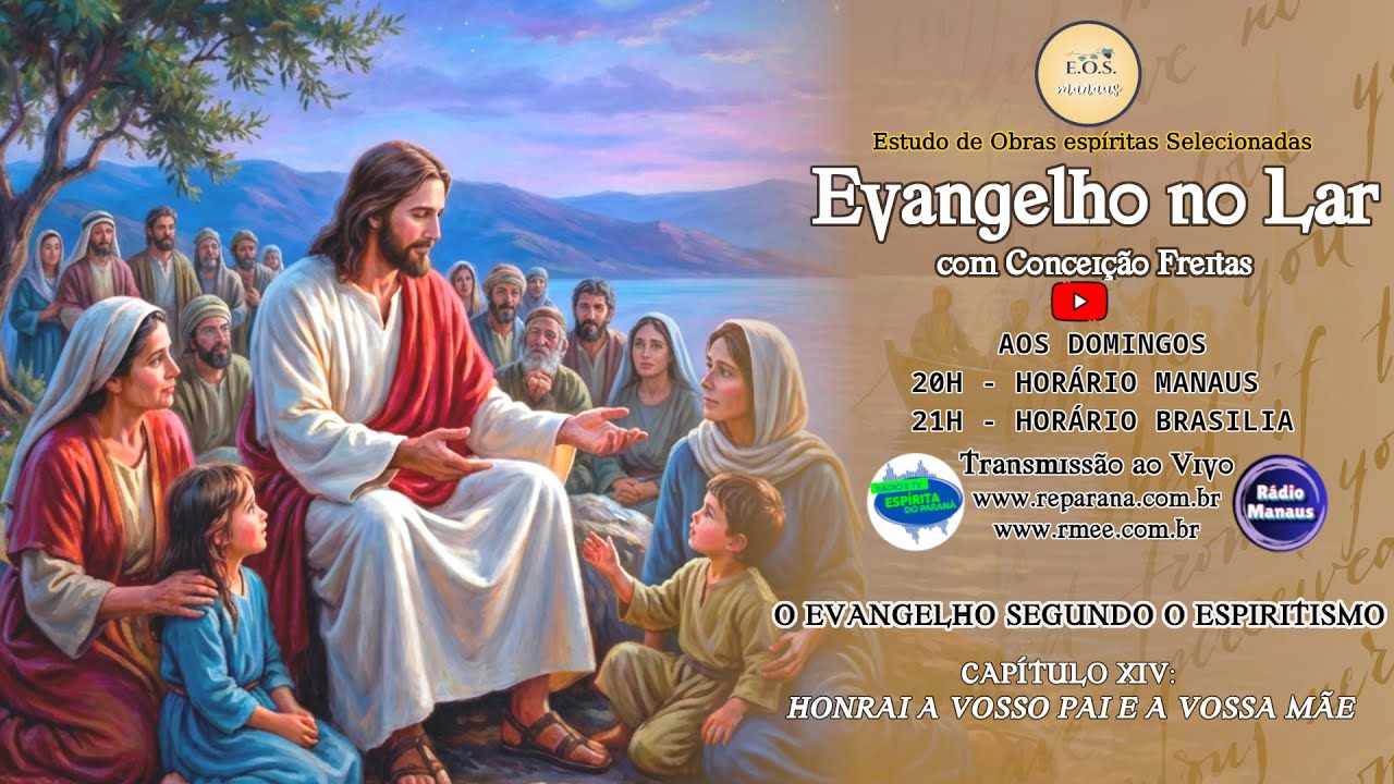 Evangelho no Lar do EOS - Estudo 167 do Evangelho segundo o Espiritismo: CAPITULO XIV (parte 5)