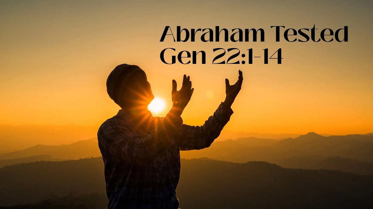 Abraham Tested