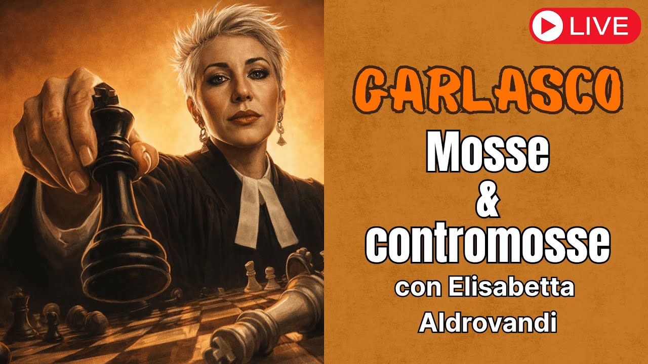 DELITTO DI GARLASCO - Una PARTITA a SCACCHI con la VERITÀ (con Elisabetta Aldrovandi)
