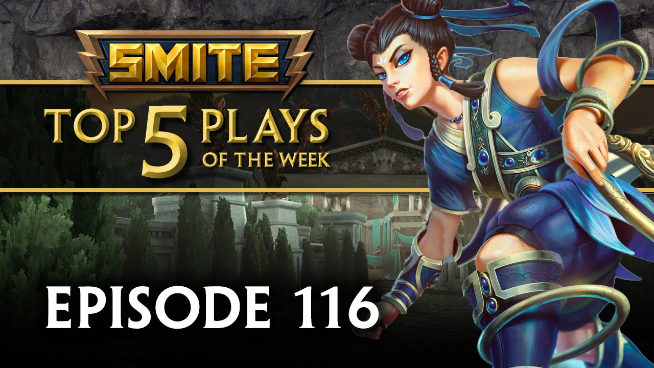 SMITE - Top 5 Plays  #116