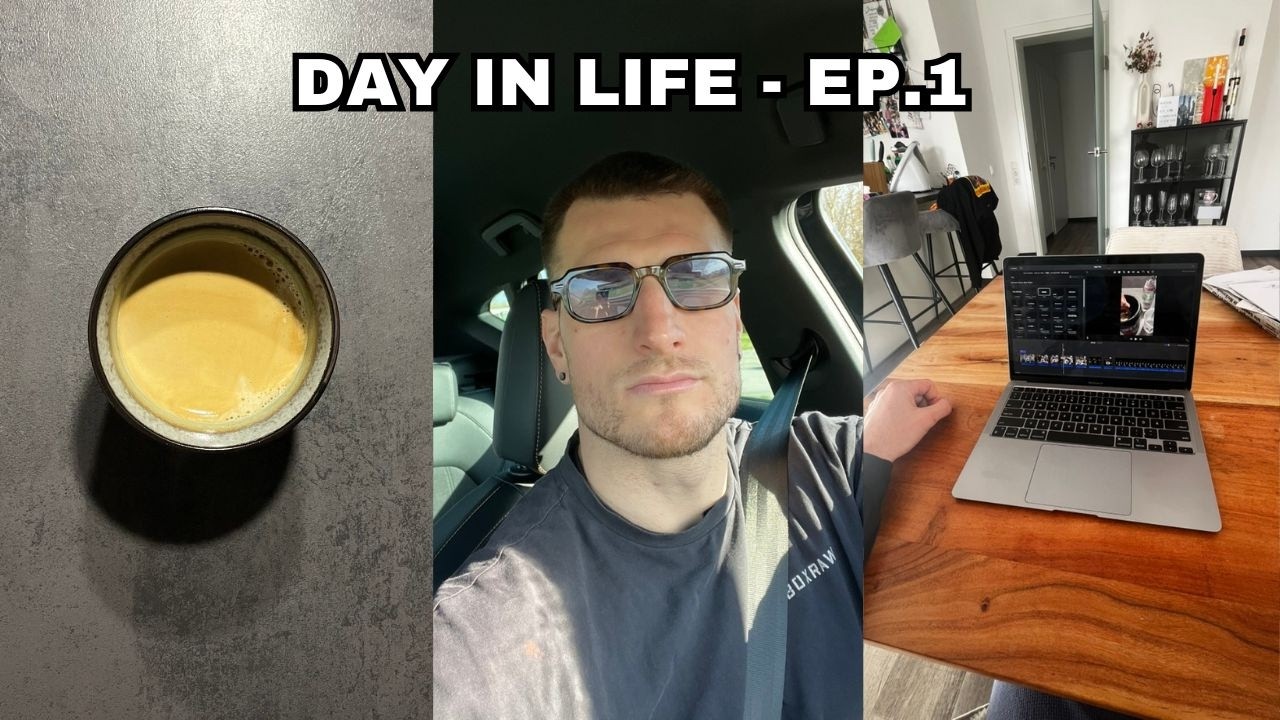 Day in a Life -  EP. 1