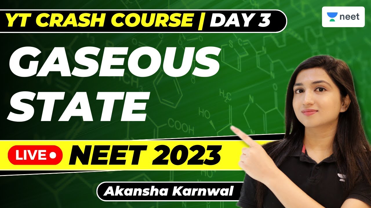 Gaseous State | Day - 3 | 7 Days Challenge for NEET Chemistry 2023 | Akansha Karnwal