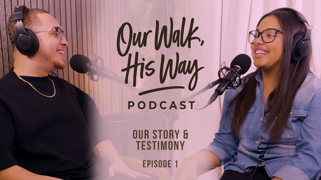 Our Story and Testimony | How We Met and the Start of Our Walk, His Way
