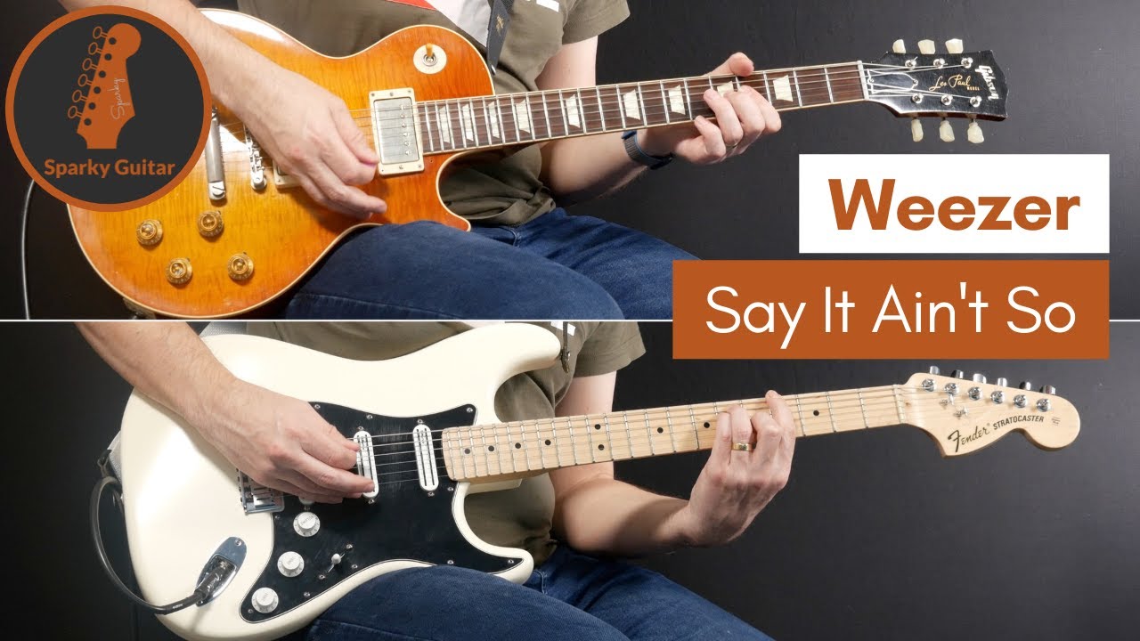 Say it Ain't So - Weezer (Guitar Cover)