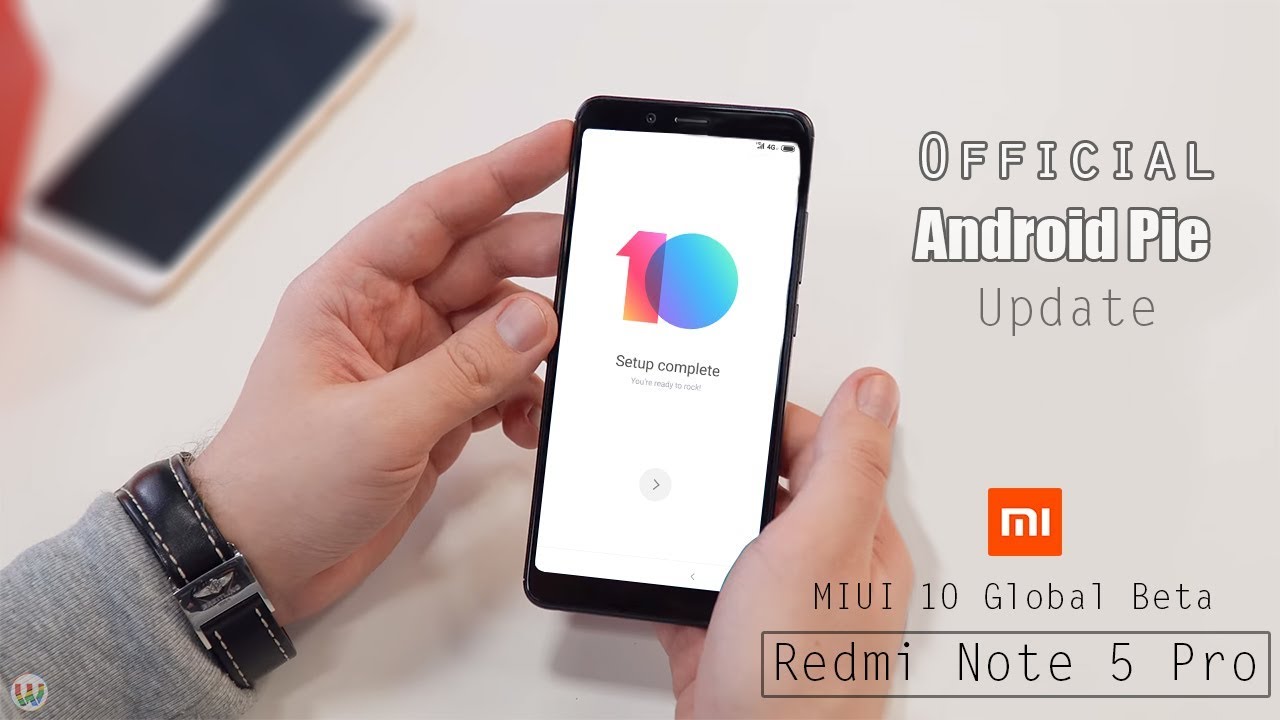 How To Update Official Global MIUI 10 Android Pie Update On Redmi Note 5 Pro