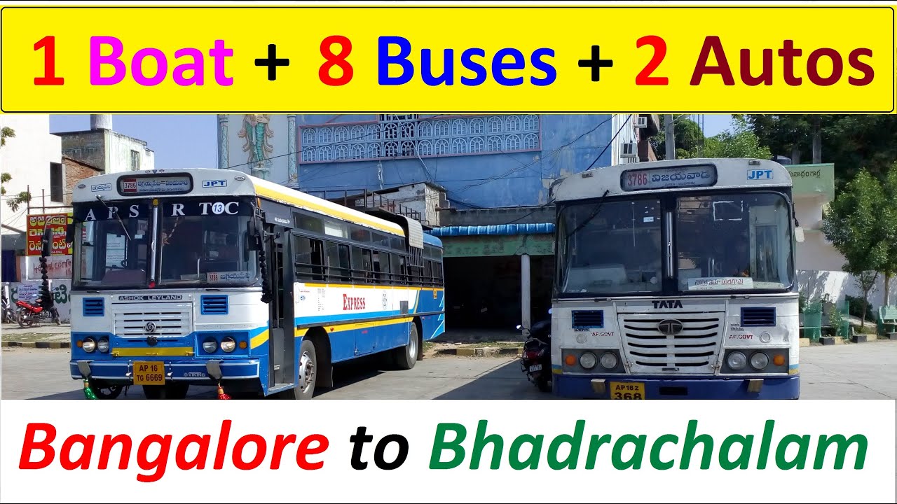 1 Boat + 8 Buses + 2 Autos =  Bangalore to Bhadrachalam Journey