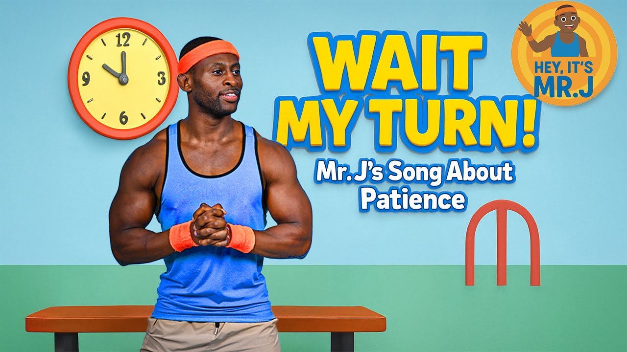 Patience, Wait My Turn | Learn Patience the Fun Way! | Mr. J&rsquo;s Patience Song for Kids!
