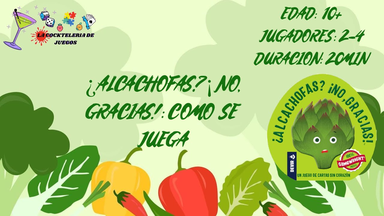 ¿ALCACHOFAS? ¡NO, GRACIAS!:COMO SE JUEGA