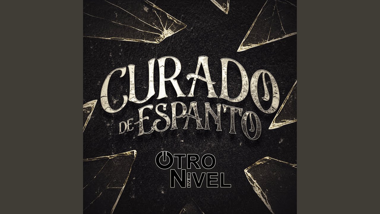 Curado De Espanto