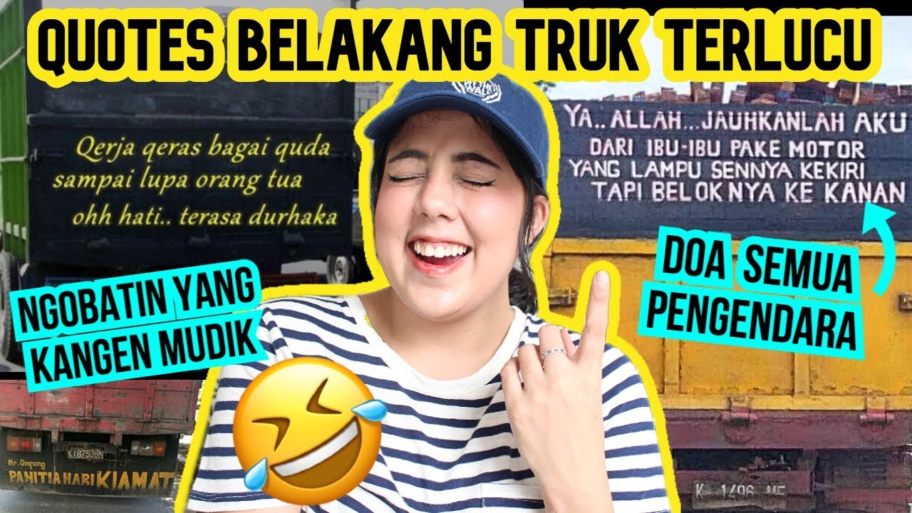 QUOTES TERLUCU di BELAKANG TRUK! (Se-kreatif apa?!)
