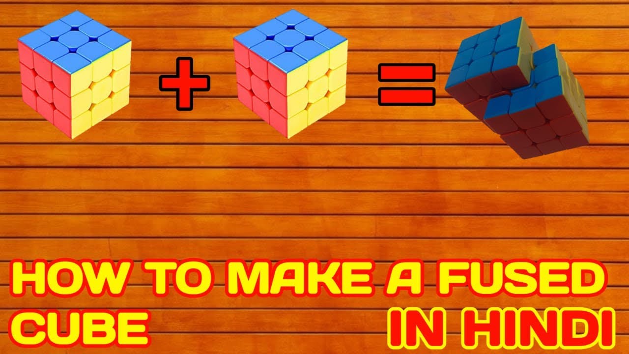 HOW TO MAKE A FUSE CUBE/SCRAMBLED