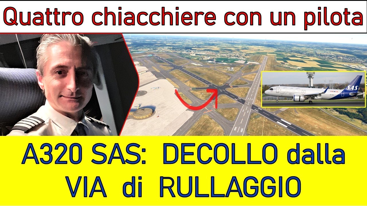 A320 SAS: DECOLLO DALLA VIA DI RULLAGGIO -  (Ep 150)