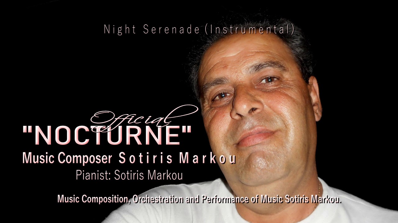 Sotiris Markou - &Nu;octurne - (Official) - (Original)
