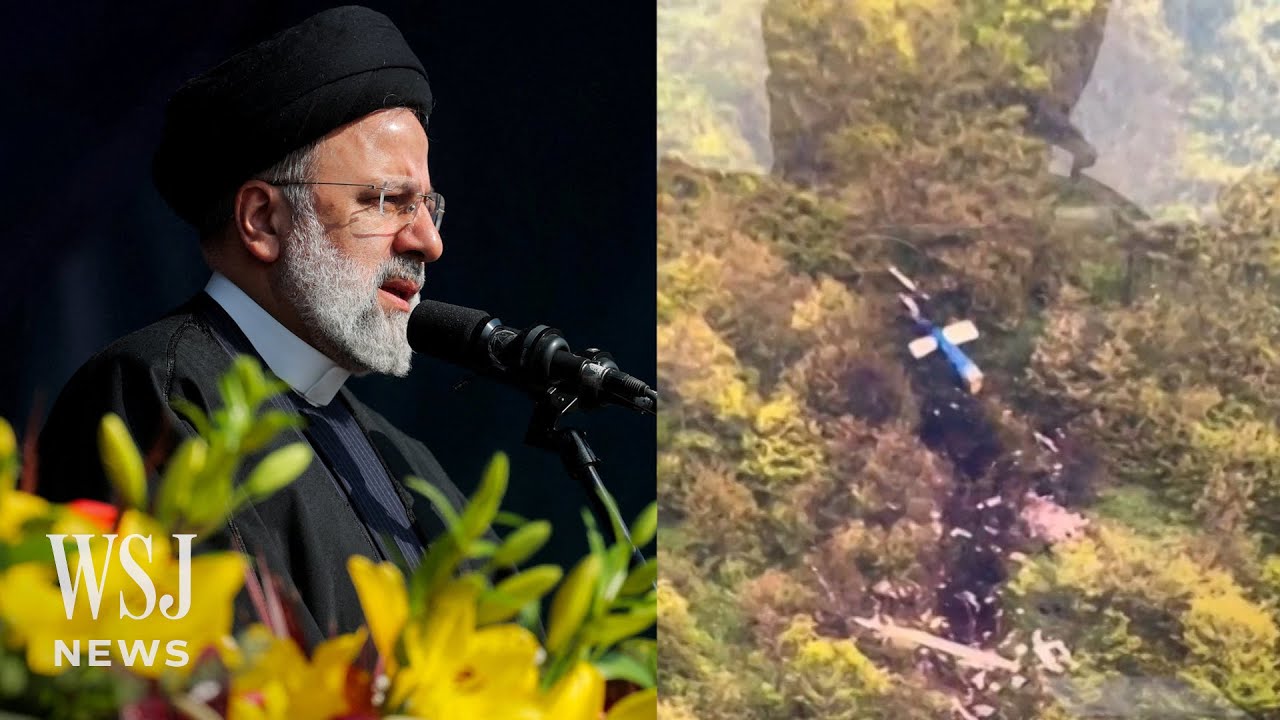 Iran&rsquo;s President Raisi Killed in Helicopter Crash | WSJ News