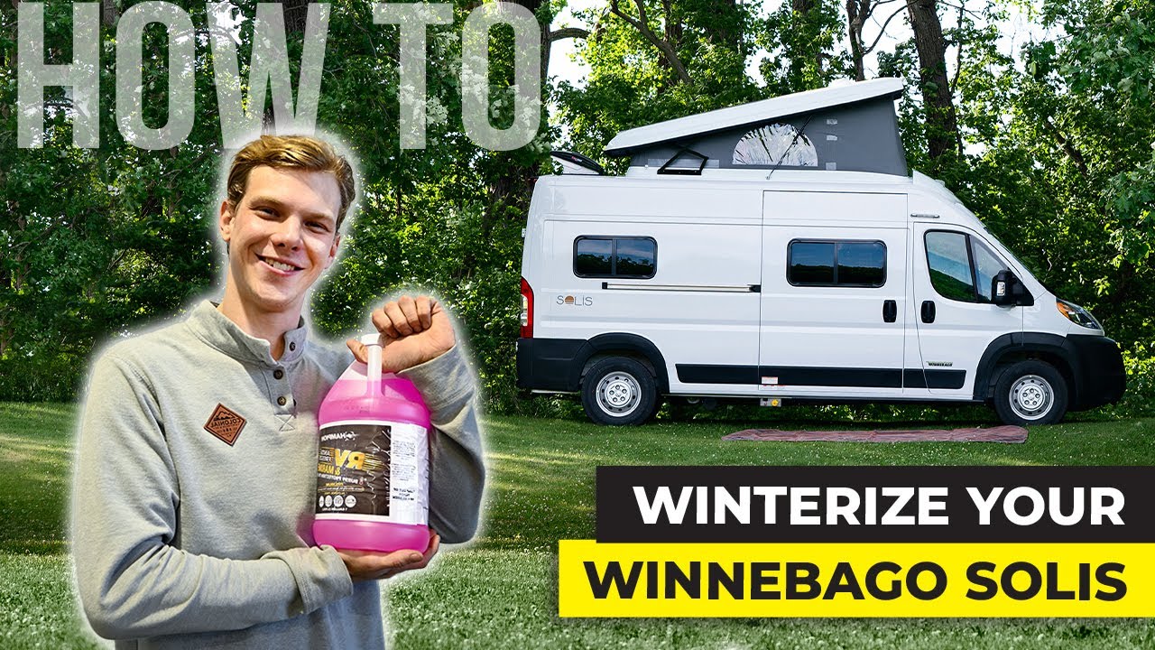 A MUST-DO BEFORE WINTER | How To Winterize Your Winnebago Solis Camper Van