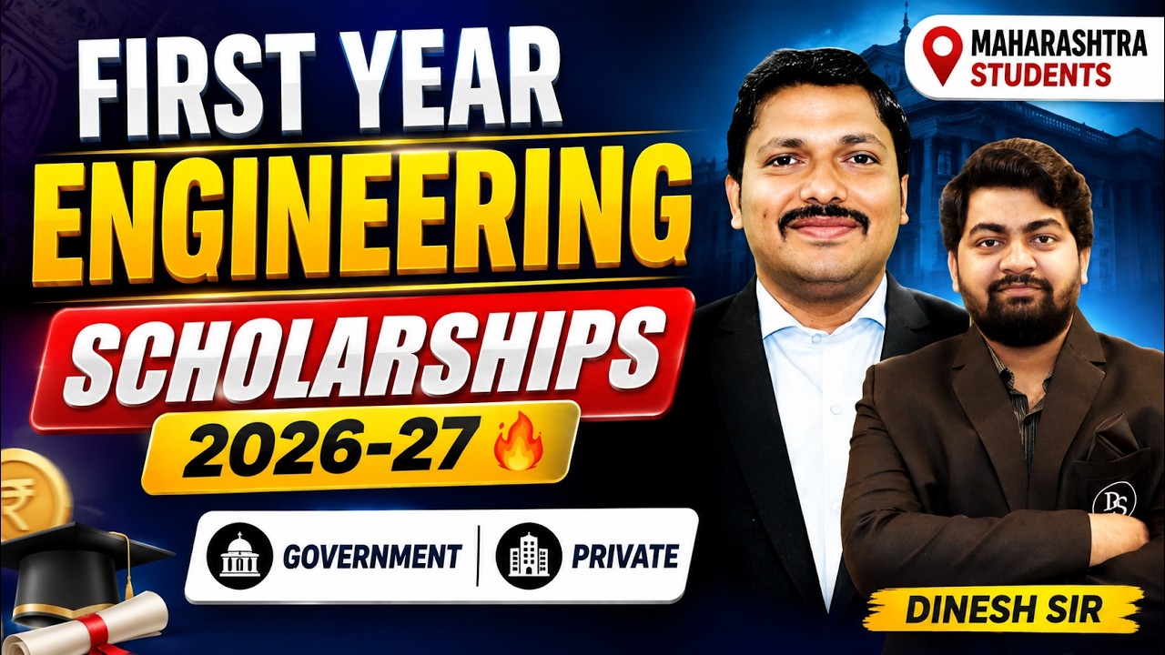 First Year Engineering Scholarships 2026-27🔥Government + Private | Maharashtra Students | Dinesh Sir