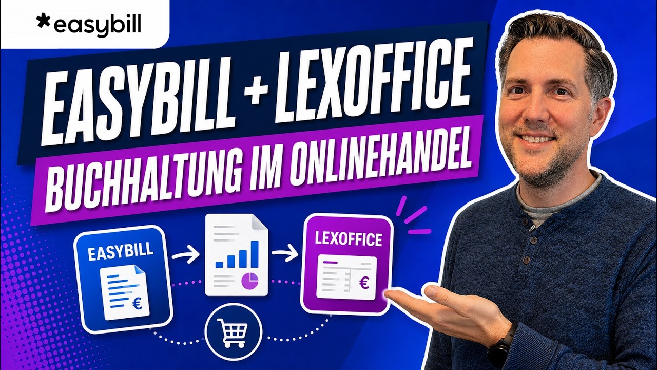 easybill und lexoffice für die Buchhaltung im Onlinehandel | Webinar