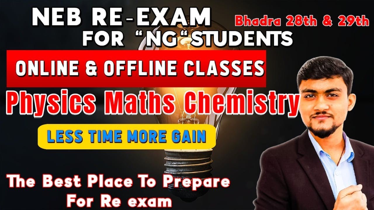 🔥 Class 12 NEB Re-Exam Preparation 2082 | Physics, Chemistry, Maths | Top Tips to Score 90%+ 💯