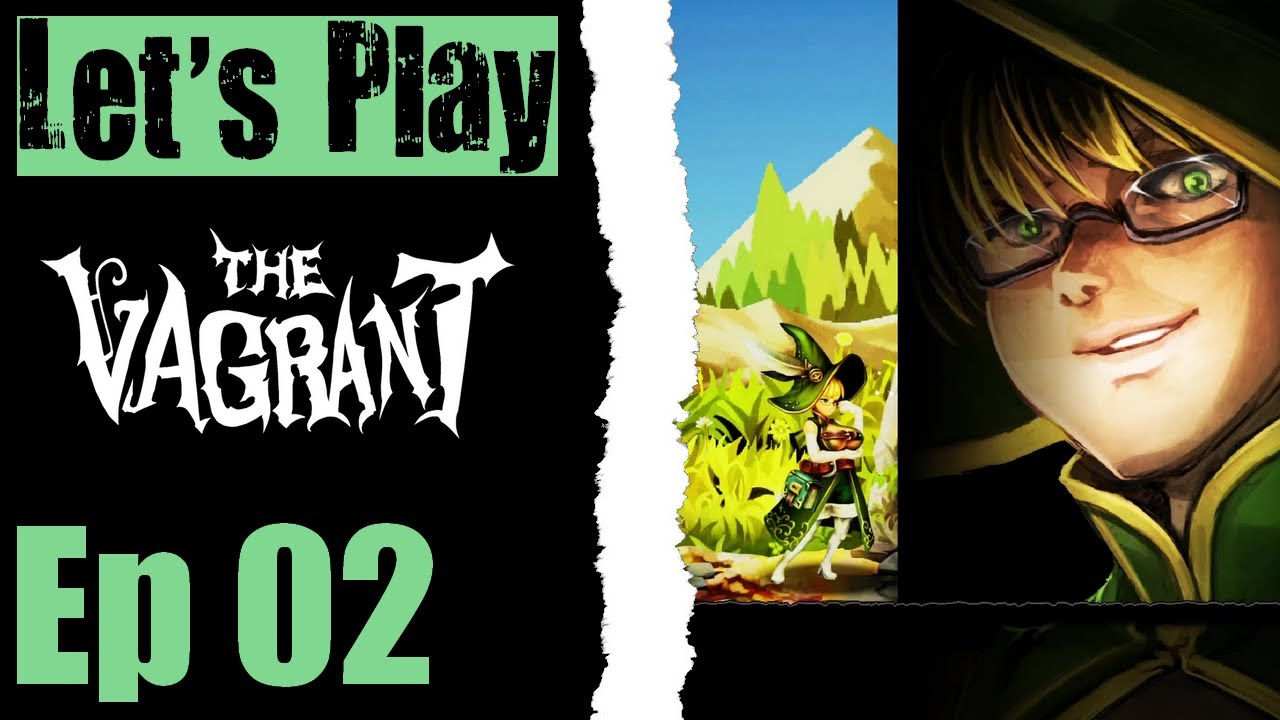 Let's Play The Vagrant - 02 Curses All Around