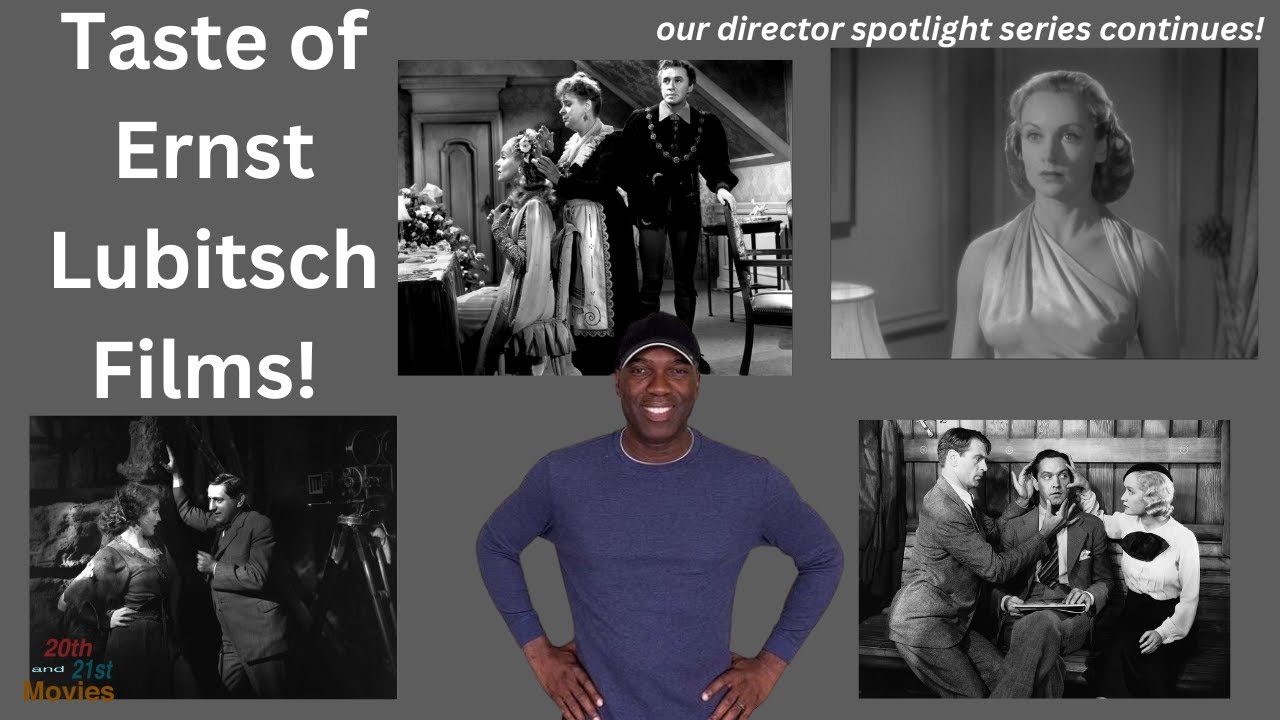 Taste of Ernst Lubitsch Films!