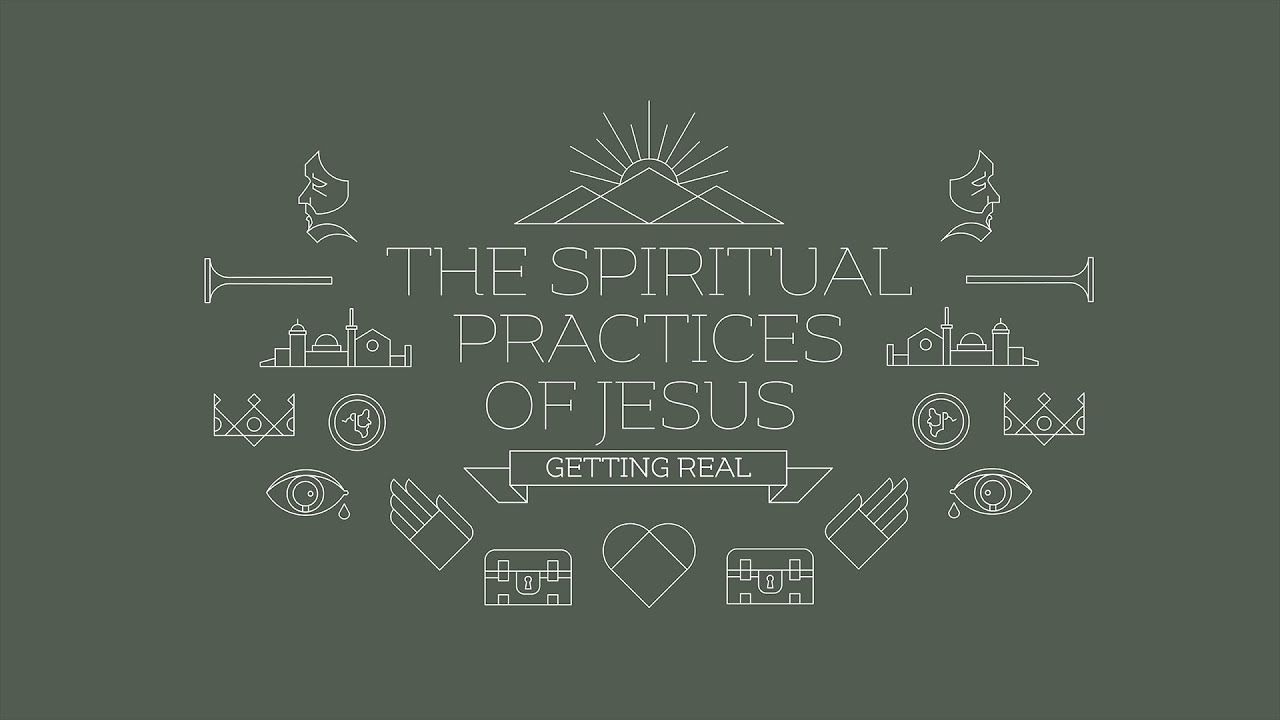 The Spiritual Practices of Jesus