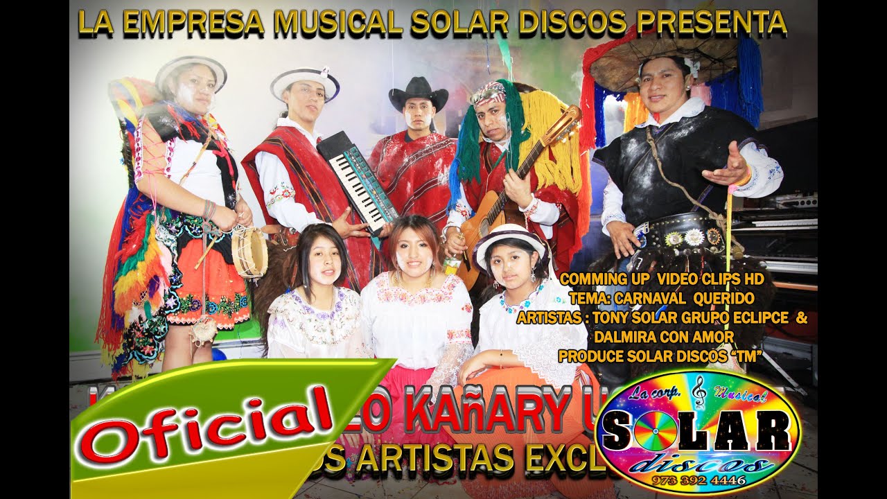 TONY SOLAR grupo Eclipce -▷CARNAVAL QUERIDO◄ (Primicia 2015) Solar Discos© VIDEO OFICIAL HD✓