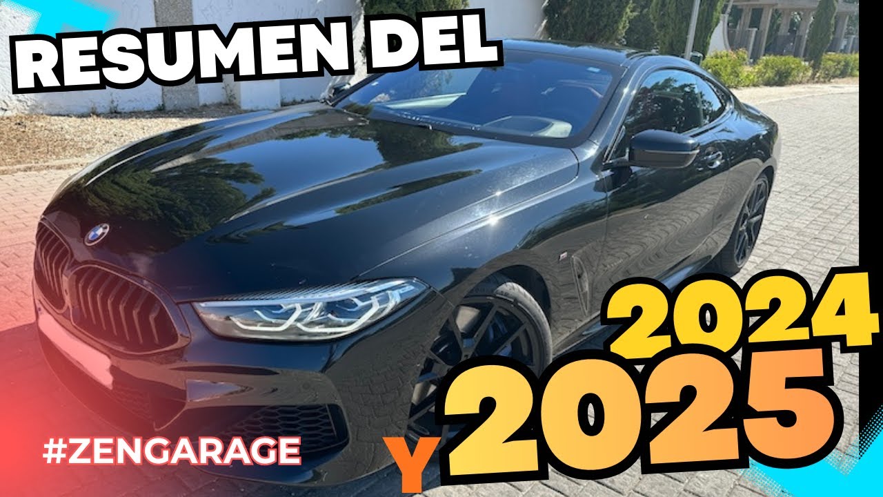 RESUMEN a&ntilde;os 2024 y 2025 - Adi&oacute;s ZENCARS, hasta siempre ... 🥹