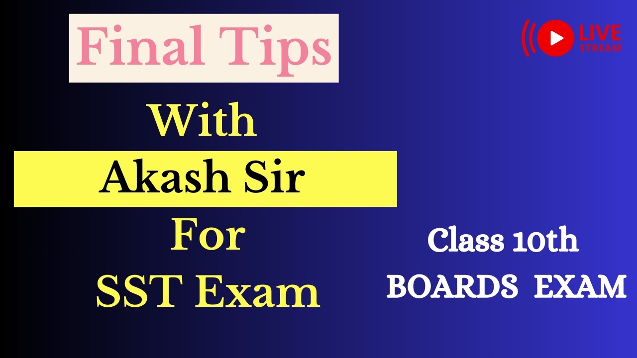 Final Tips for SST class 10th board Exam 2026 | by Akash Sir | Rough Copy Learning