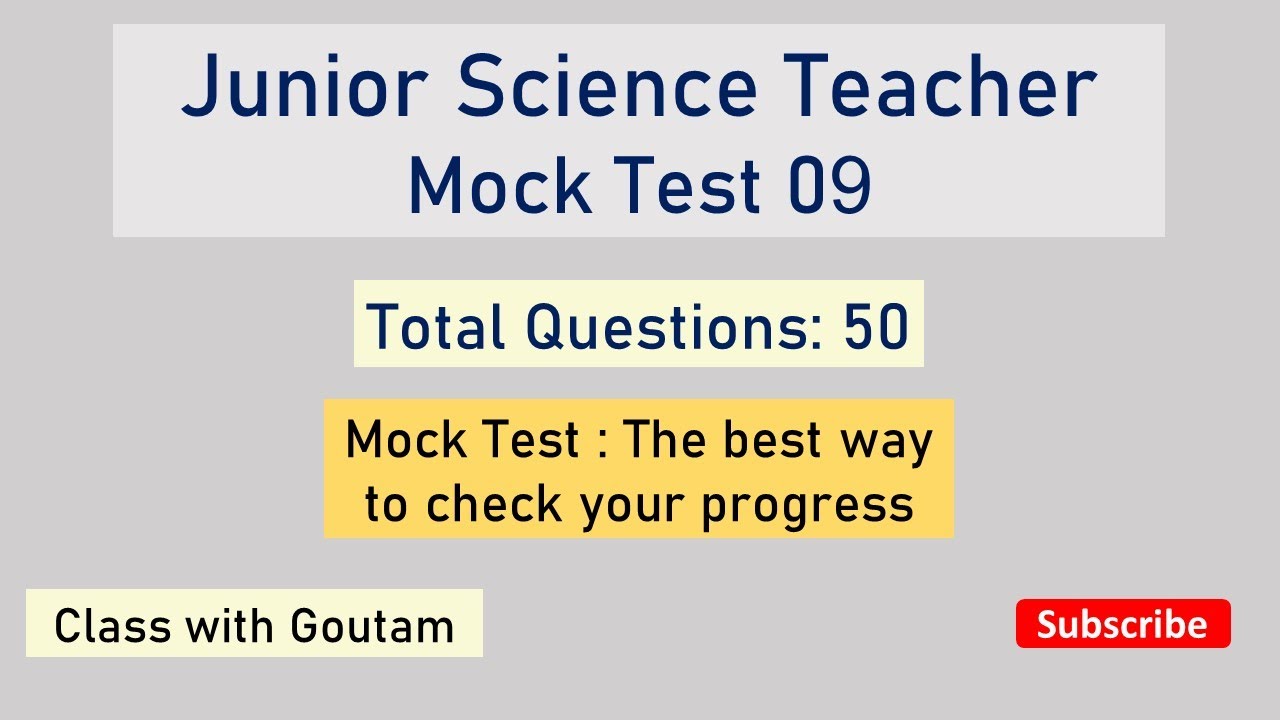 Junior science teacher mock test 9 | junior science teacher test preparation