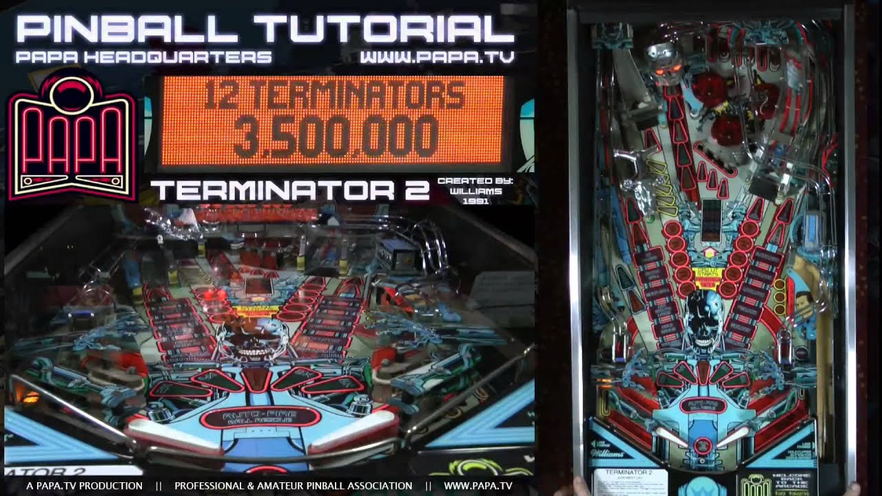 Terminator 2 Pinball Tutorial