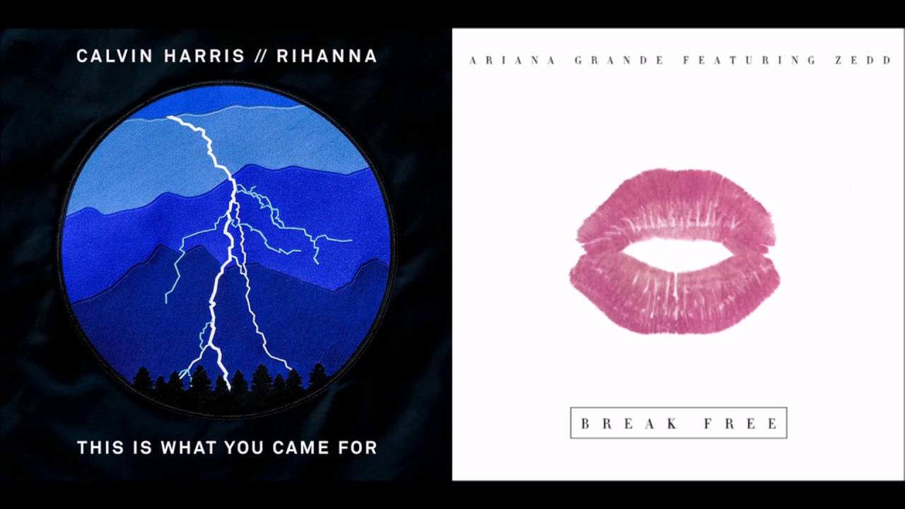 Calvin Harris feat. Rihanna/Ariana Grande - This Is What You Came For/Break Free (mashup)